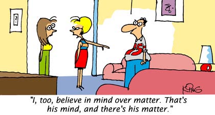 Mind Over Matter - Funny Cartoons